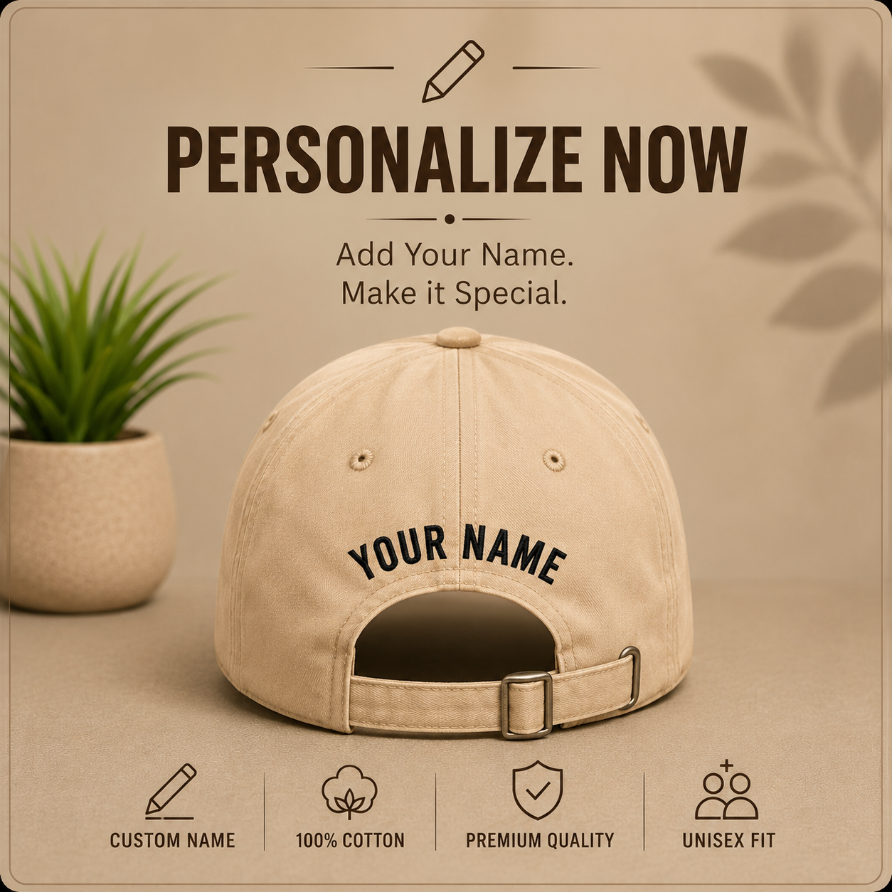 PERSONALIZE NOW